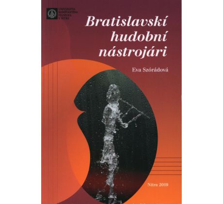 E. Szórádová: Bratislavskí hudobní nástrojári